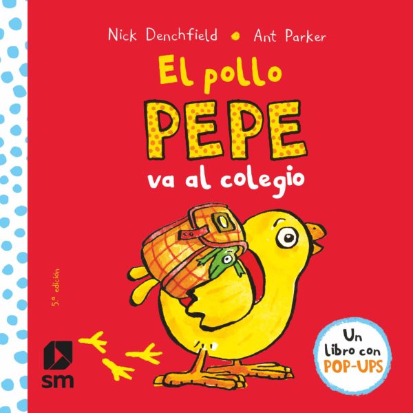 Cuento “El pollo Pepe va al colegio”